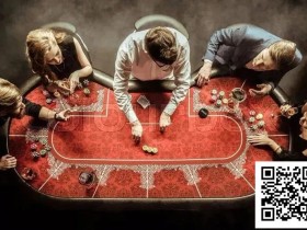 【EV扑克】九个扑克思维错误,你中招几个?【蜗牛电竞】