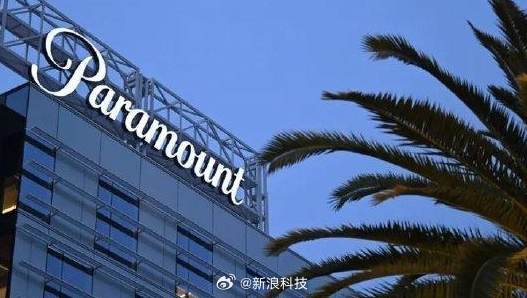 【蜗牛电竞】顶级商战就是如此朴实无华?派拉蒙横插一脚向华纳兄弟发起收购要约